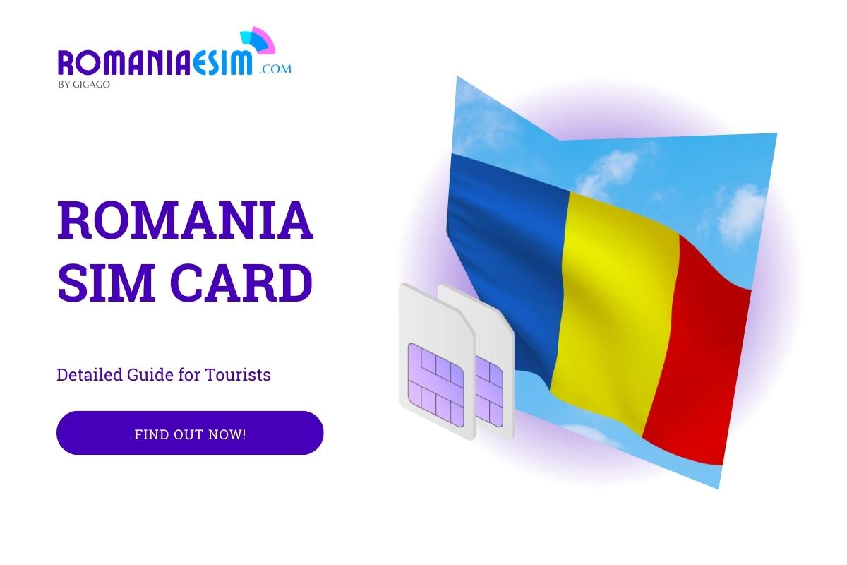 Romania SIM Cards Detailed Guides 2024